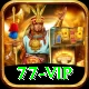 77 vip Max v1.1.3