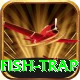 fish trap Pro