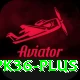 pk36 Plus Edition v2.8.4